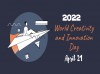Hưởng ứng Ngày Đổi mới sáng tạo thế giới và Ngày Sở hữu trí tuệ thế giới năm 2022