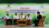 Tọa đàm về ứng dụng khoa học và công nghệ trong sản xuất  sản phẩm nông nghiệp trên địa bàn tỉnh Tây Ninh