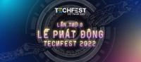 Chính thức phát động TECHFEST VIỆT NAM 2022