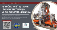 Hội thảo giới thiệu “Hệ thống thiết bị trong lĩnh vực thử nghiệm và gia công vật liệu nhựa”