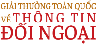 Phát động Giải thưởng toàn quốc về thông tin đối ngoại lần thứ VII