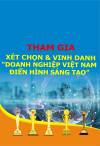 Thông báo đến các doanh nghiệp, hội viên tham gia xét chọn và vinh danh “Doanh nghiệp Việt Nam điển hình sáng tạo”
