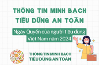 Thông tin minh bạch - Tiêu dùng an toàn