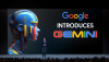 Google ra Gemini - Mô hình AI mạnh hơn GPT-4