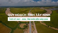 Công bố nội dung Quy hoạch tỉnh Tây Ninh thời kỳ 2021-2030, tầm nhìn đến năm 2050 theo Quyết định số 1736/QĐ-TTg ngày 29/12/2023 của Thủ tướng Chính phủ