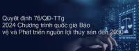 Quyết định phê duyệt Chương trình quốc gia Bảo vệ và Phát triển nguồn lợi thủy sản đến năm 2030