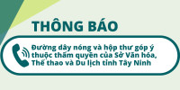 Thông báo: Số điện thoại đường dây nóng và hộp thư góp ý để tiếp nhận, xử lý và phản hồi về lĩnh vực du lịch thuộc thẩm quyền của Sở Văn hóa, Thể thao và Du lịch