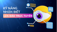 Kỹ năng nhận biết lừa đảo trực tuyến