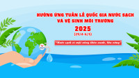 Hưởng ứng Tuần lễ Quốc gia Nước sạch và Vệ sinh môi trường năm 2025