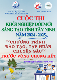 Triển khai chương trình đào tạo, tập huấn chuyên sâu cho tác giả, nhóm tác giả trước vòng Chung kết Cuộc thi “Khởi nghiệp đổi mới sáng tạo tỉnh Tây Ninh” năm 2024-2025