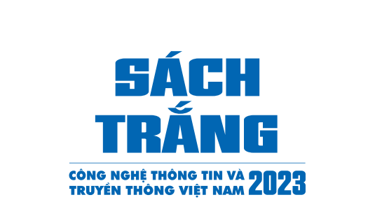 Sách Trắng Công nghệ thông tin và Truyền thông Việt Nam 2023