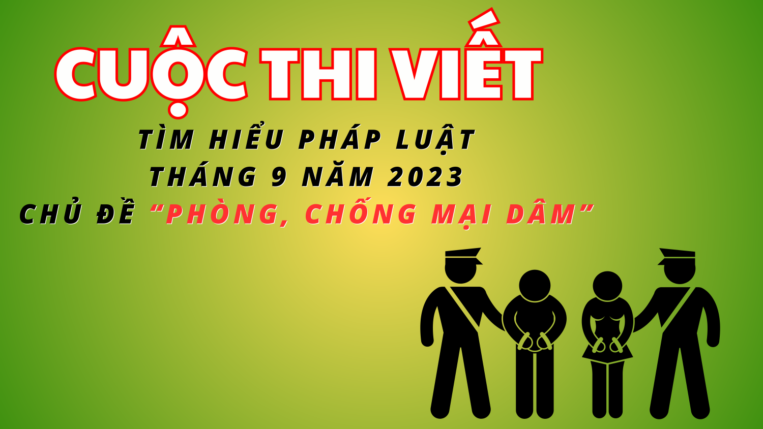 Phát động cuộc thi viết tìm hiểu pháp luật tháng 9 năm 2023 với chủ đề “Phòng, chống mại dâm”