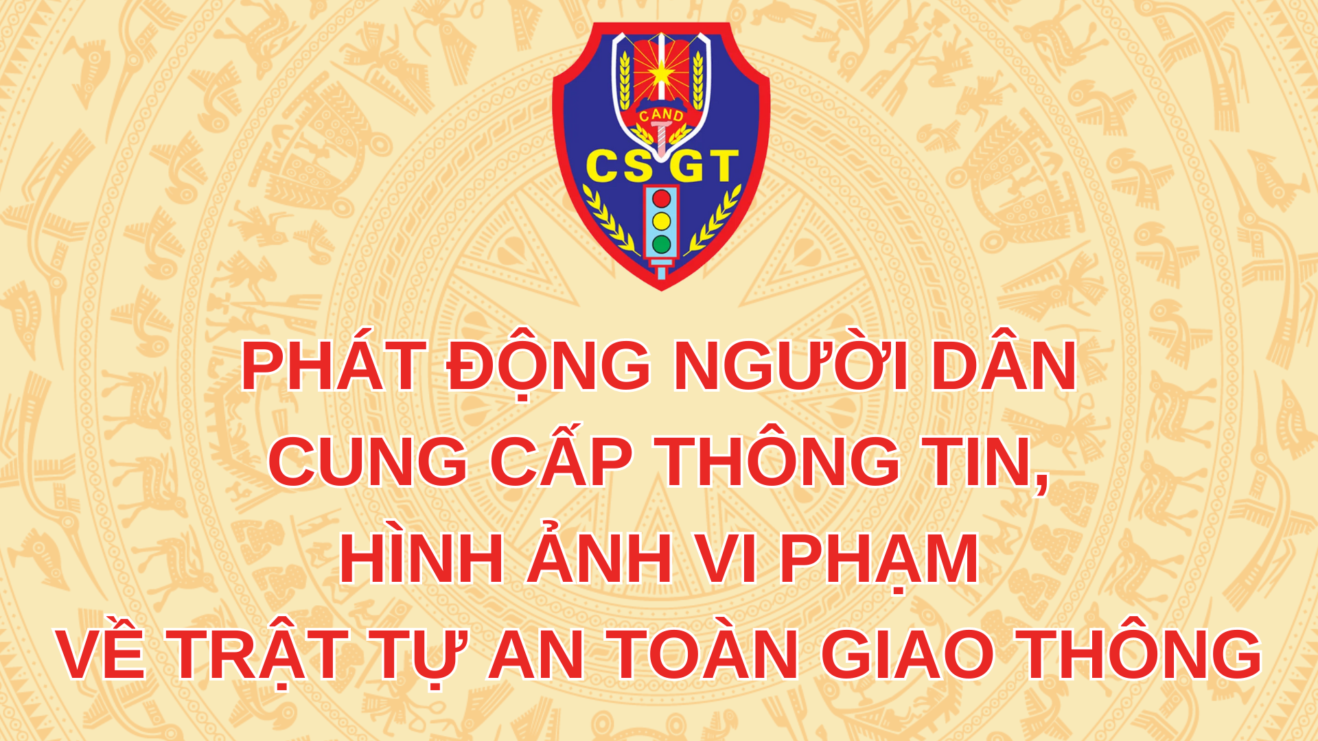 Phát động người dân cung cấp thông tin, hình ảnh vi phạm về trật tự an toàn giao thông