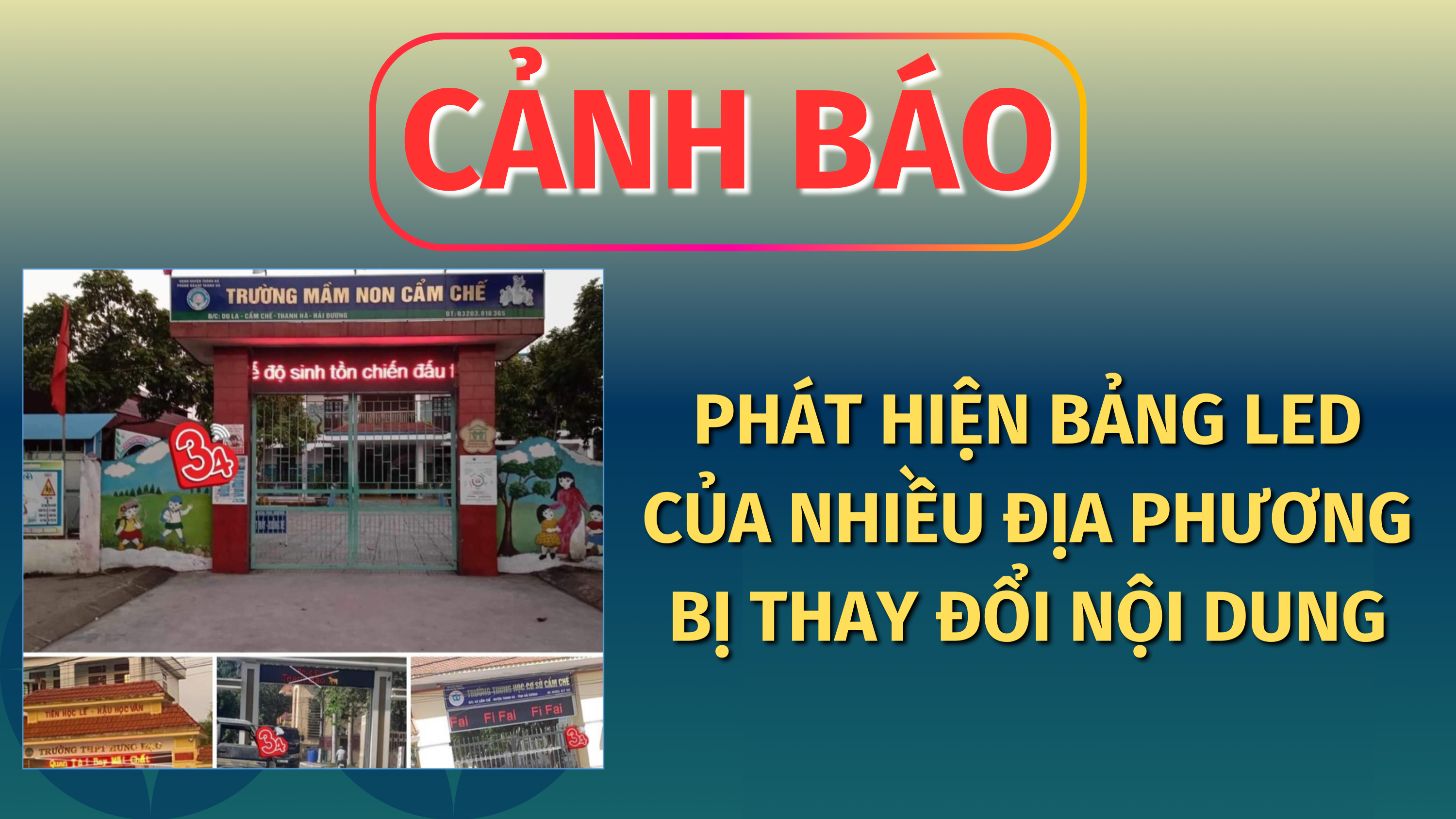 CẢNH BÁO: Phát hiện bảng LED của nhiều địa phương bị thay đổi nội dung không phù hợp