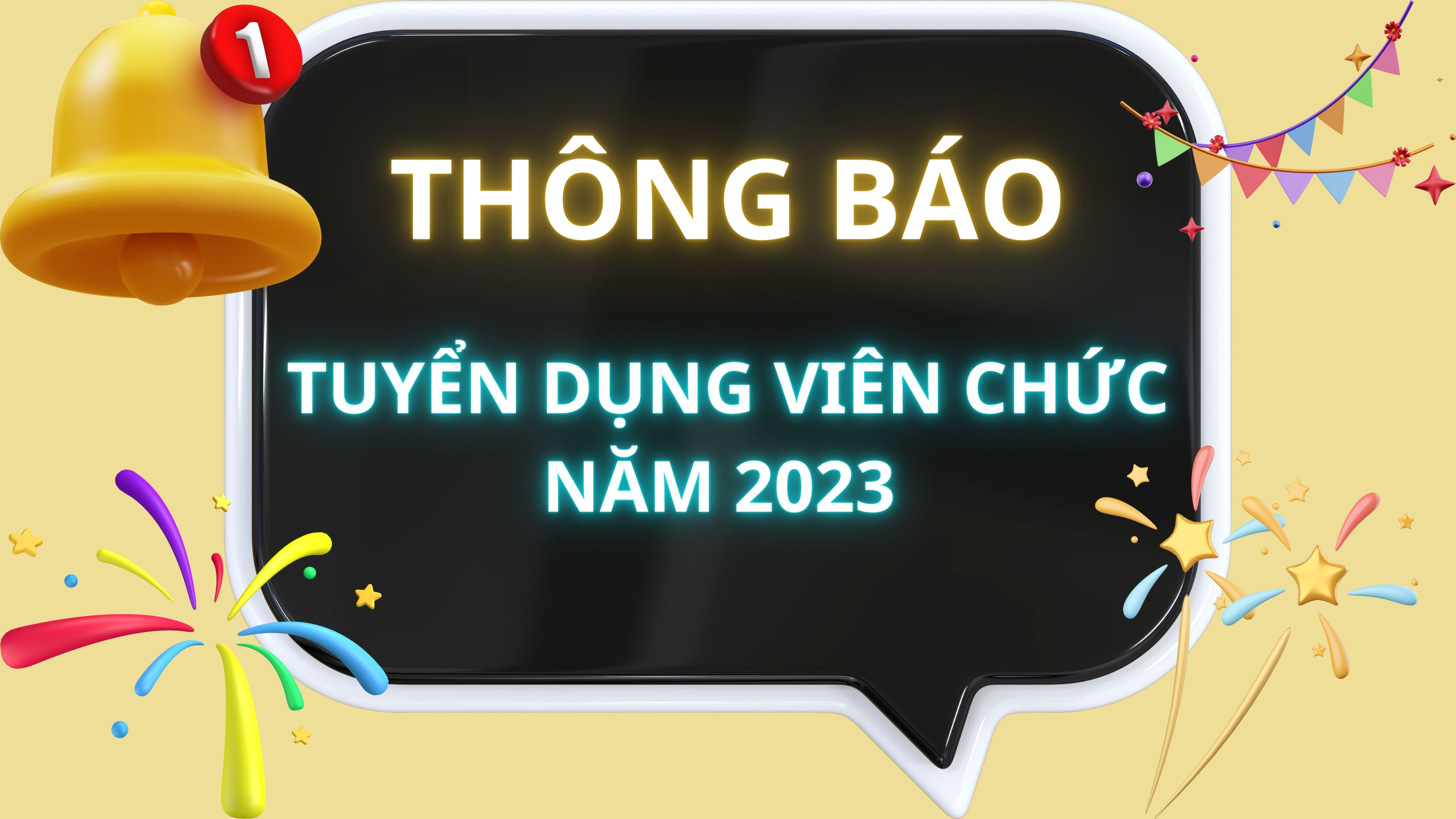 THÔNG BÁO: Tuyển dụng viên chức năm 2023