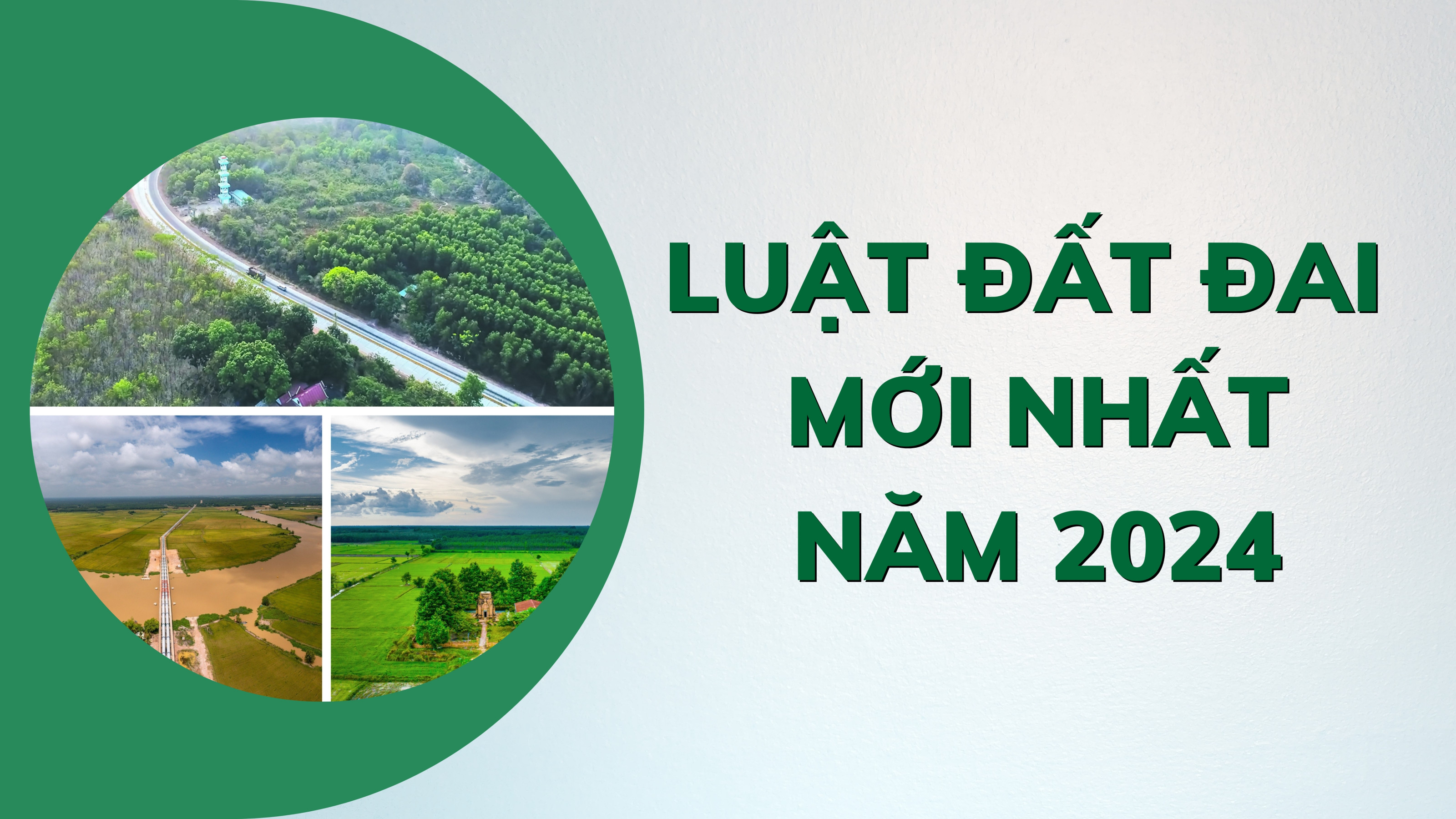 Thông tin Luật Đất đai năm 2024 (Luật số 31/2024/QH15)