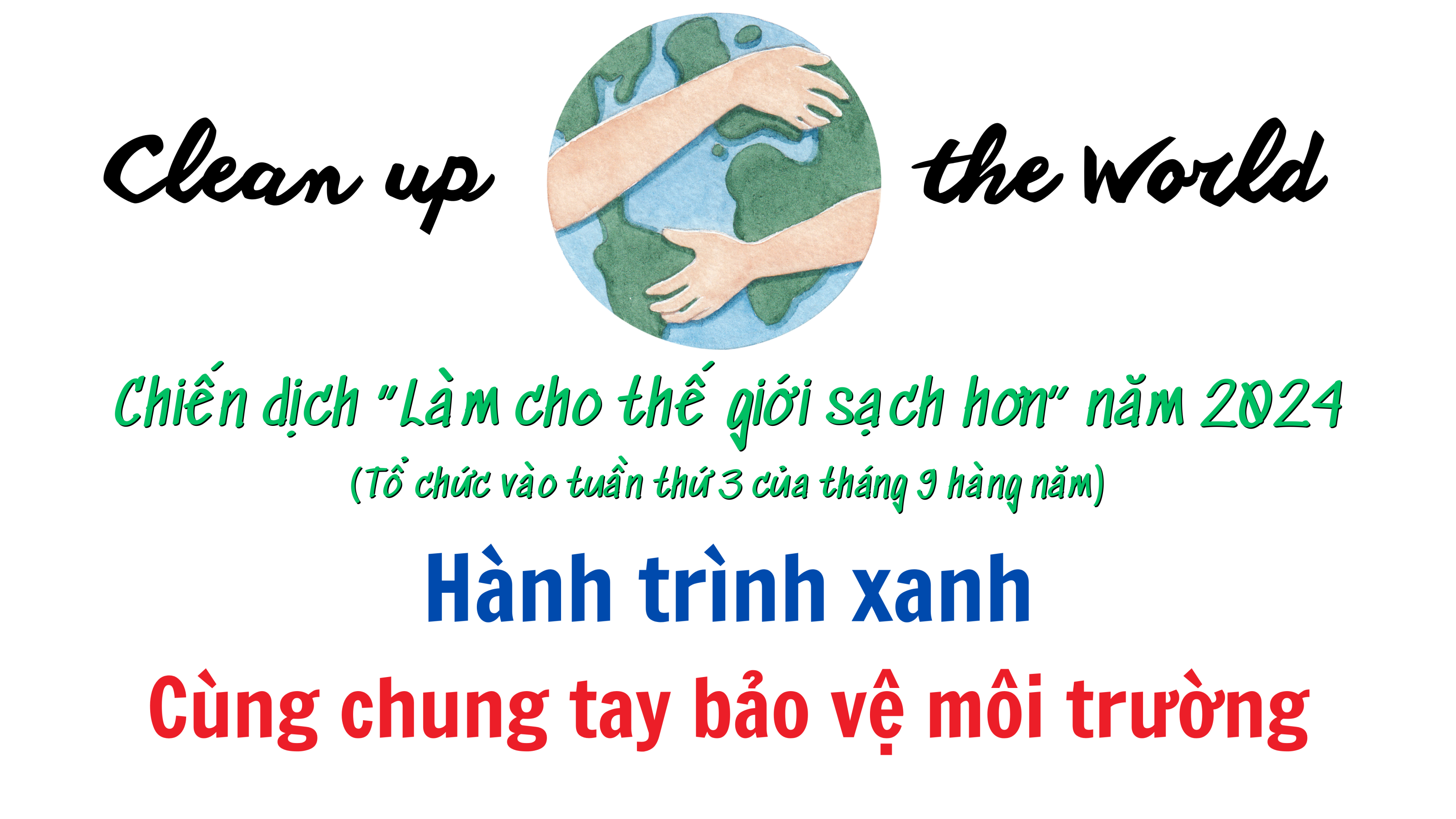 Hành trình xanh - Cùng chung tay bảo vệ môi trường